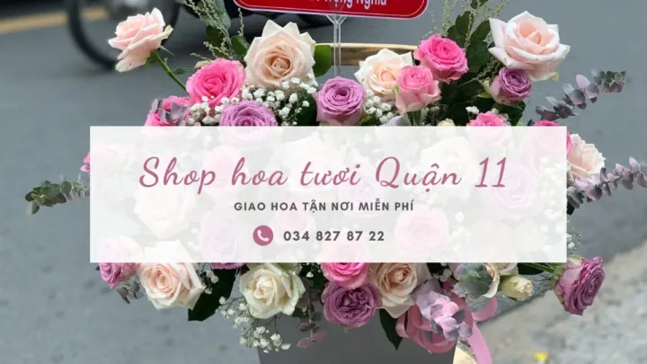 Shop hoa tươi Quận 11