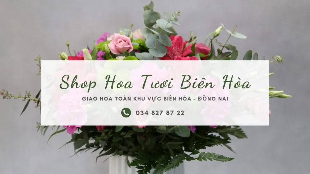 Shop hoa tươi Biên Hòa