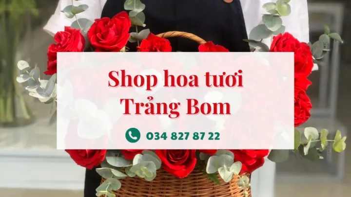 Shop hoa tươi Trảng Bom