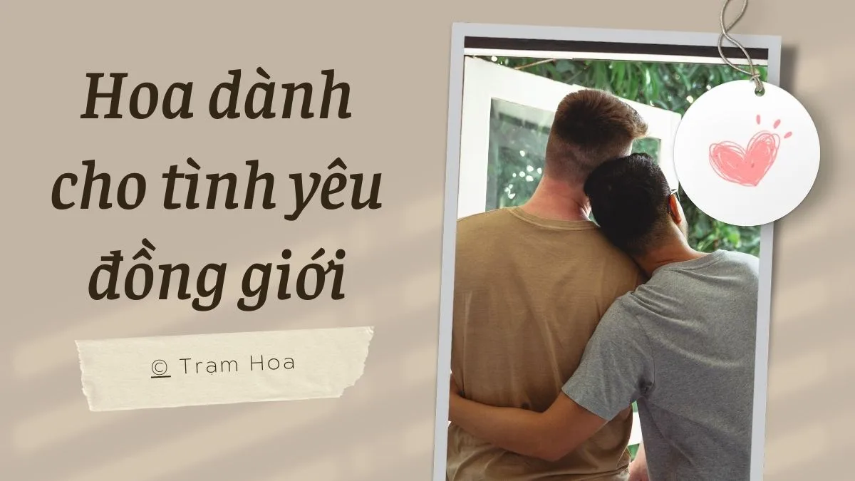 Hoa dành cho tình yêu đồng giới