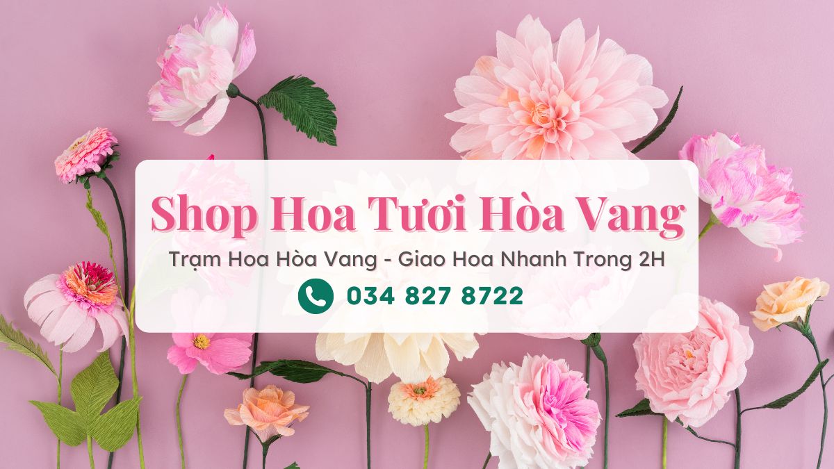 Shop hoa tươi Hòa Vang Đà Nẵng - Trạm Hoa Hòa Vang