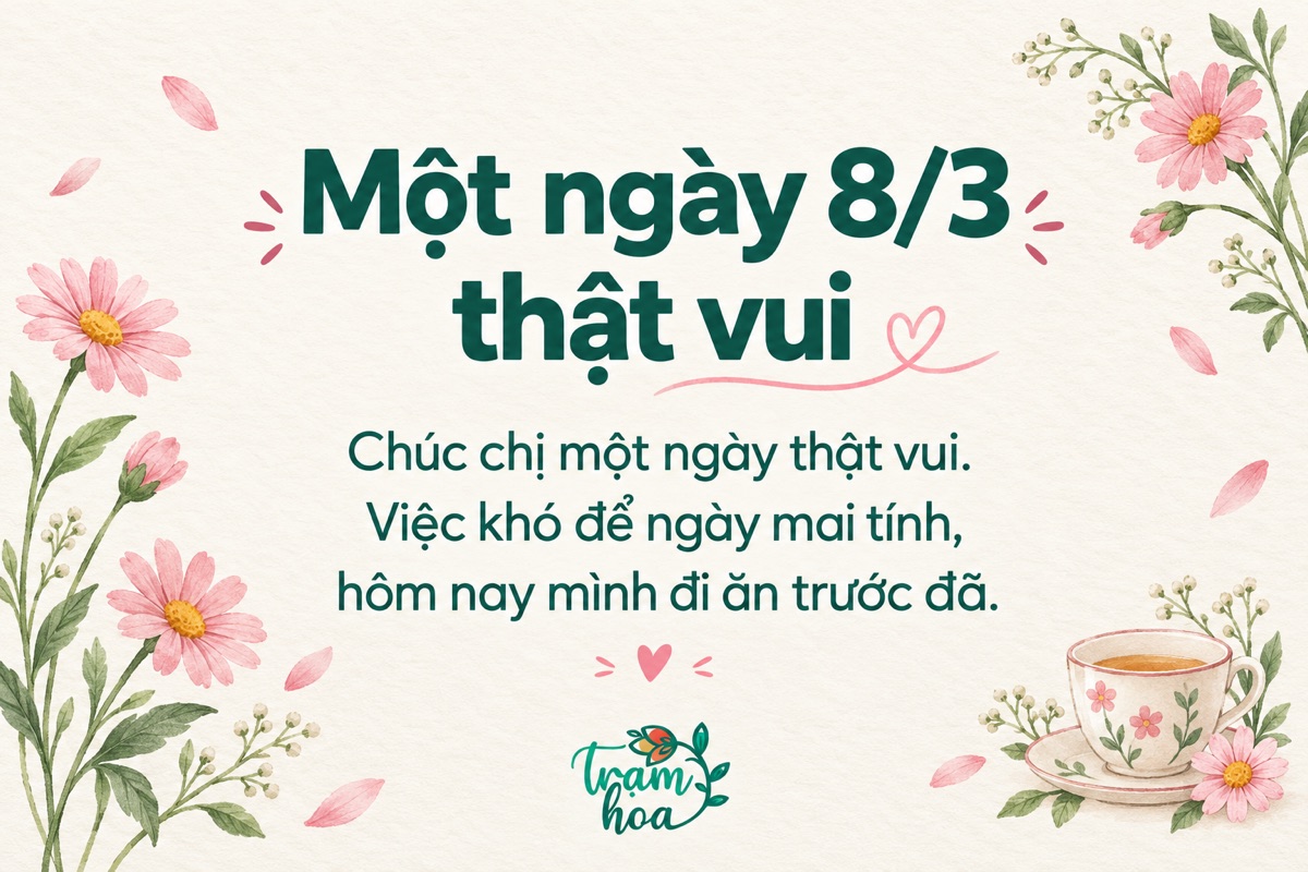 Thiệp 8/3 vui vẻ với lời rủ đi ăn và lời chúc một ngày nhẹ nhàng dành cho chị