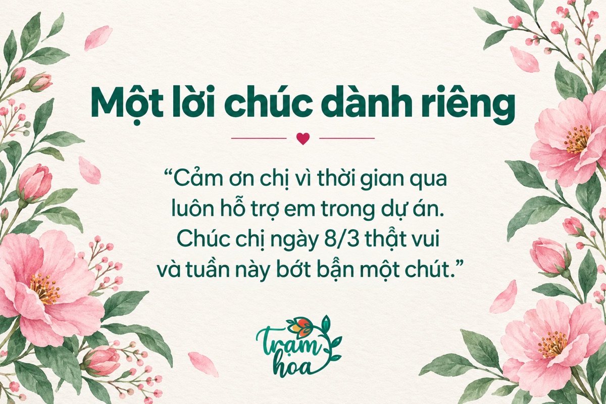 Thiệp 8/3 với lời chúc riêng cảm ơn chị đã hỗ trợ trong dự án và chúc tuần làm việc nhẹ nhàng