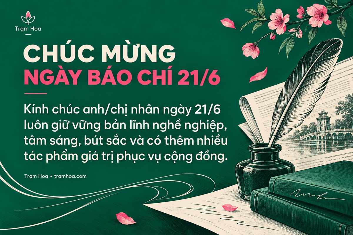Thiệp Trạm Hoa – Lời chúc Ngày Báo chí 21/6 trang trọng – mẫu 2