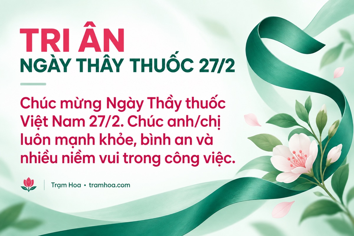 Thiệp Trạm Hoa – Lời chúc 27/2 ngắn gọn dành cho bác sĩ và nhân viên y tế – mẫu 1
