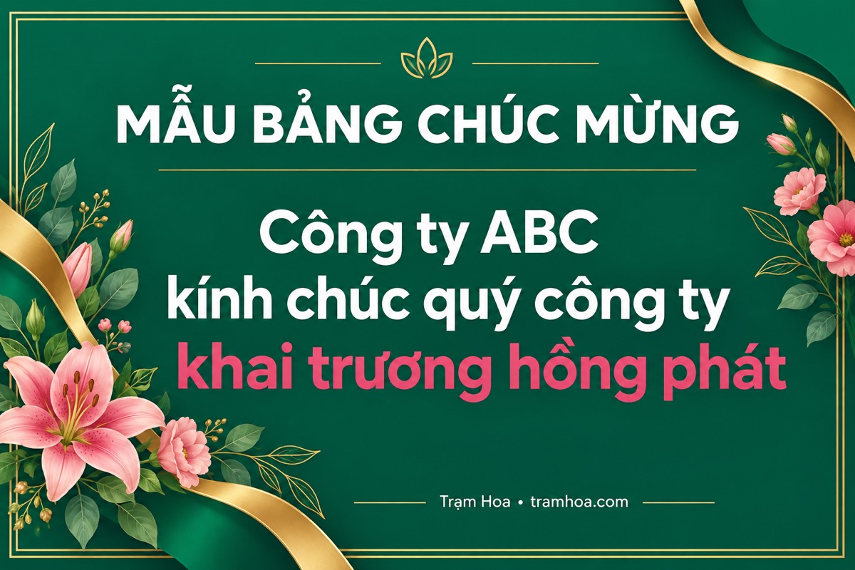 Mẫu bảng chúc mừng – Nội dung chúc mừng khai trương công ty, doanh nghiệp – mẫu 2